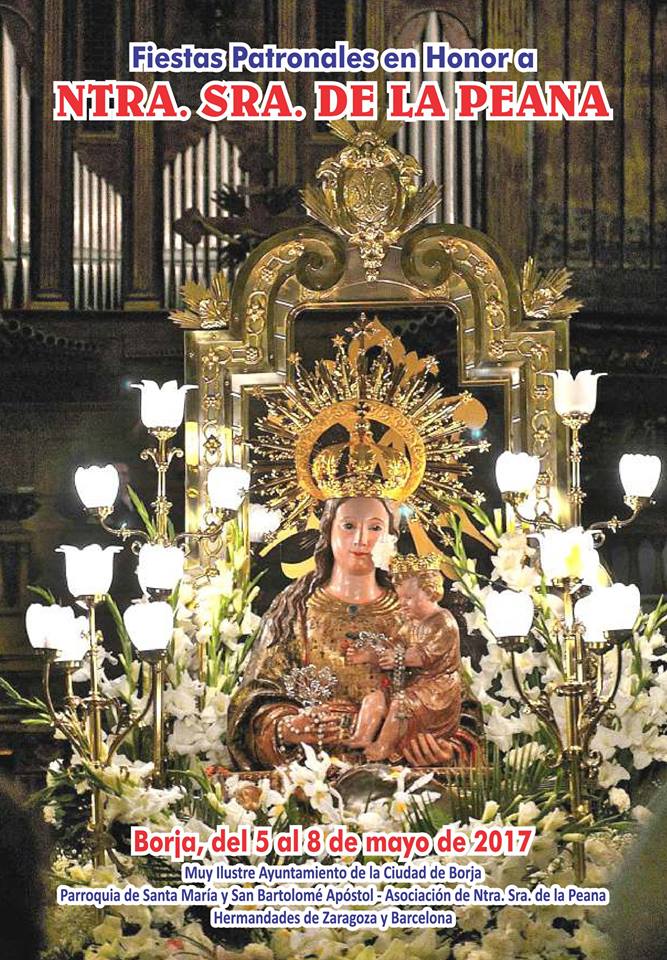 Fiestas patronales en honor a Nuestra Señora de la Peana 2017 Borja